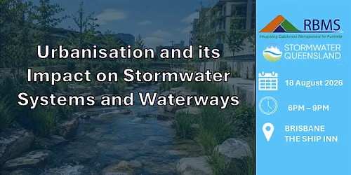 Urbanisation and Its Impact on Stormwater Systems and Waterways