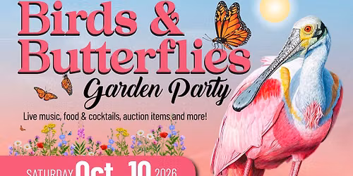 3rd Annual Birds & Butterfly Garden Party