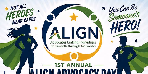 ALIGN Network's 1st Annual Advocacy Day