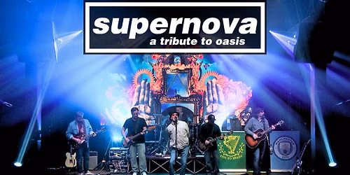 Supernova - A Tribute to Oasis