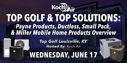 Koch Air's Topgolf & Top Solutions Event - Louisville, KY