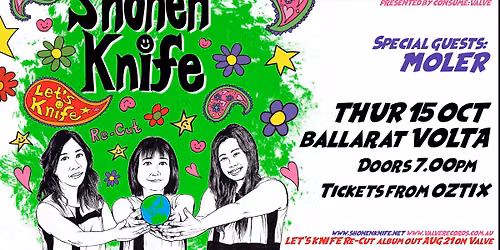 SHONEN KNIFE (JAPAN) w/ MOLER - VOLTA, BALLARAT