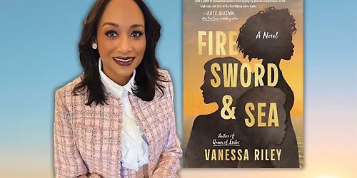 Swashbuckling Heroines and High Seas Adventures with Novelist Vanessa Riley