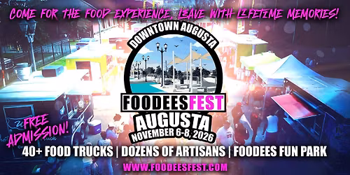 FOODEES FEST IS COMING TO AUGUSTA, GEORGIA