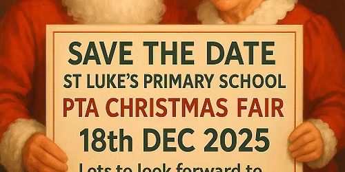 PTA Skerton St Luke's Christmas Fair 2025