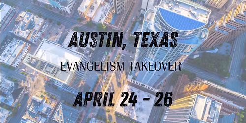 Austin, Texas | Evangelism Training