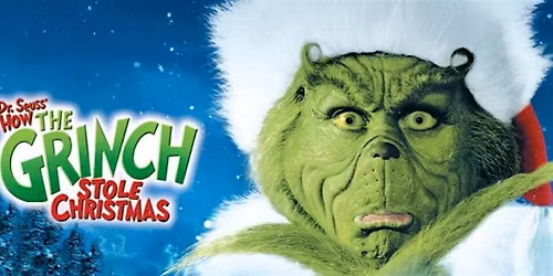 A Magical Matinee ~ How the Grinch Stole Christmas Pajama Party & Screening