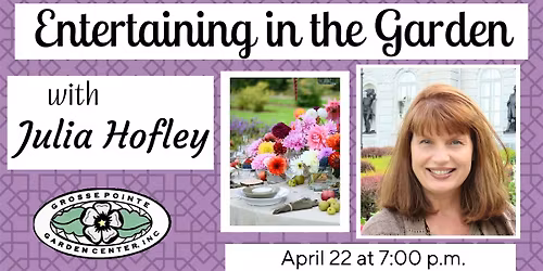 Entertaining in the Garden with Julia Hofley