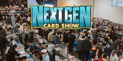 Next Gen Card Show- Sunday May 10th 2026 at the Roundhouse