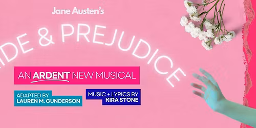 Pride & Prejudice: The Musical