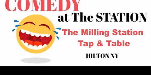 COMEDY at The STATION \ud83e\udd23
