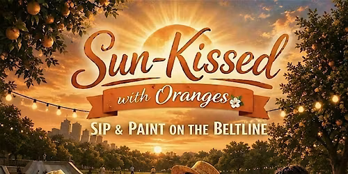 Sip and Paint on the Beltline