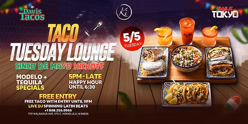 Cinco De Mayo: Taco Tuesday Lounge Lounge