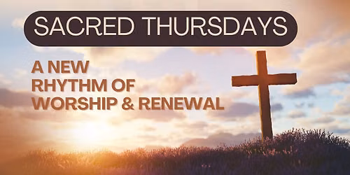 Sacred Thursdays