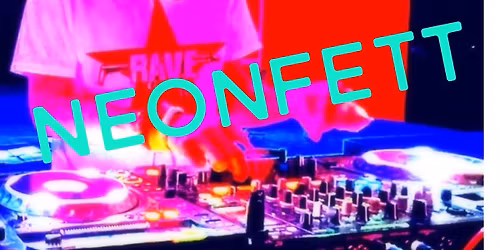 NEONFETT - Die 80er & 90er - DJ René le Bon and Friends