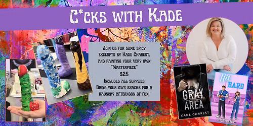 C*cks with Kade