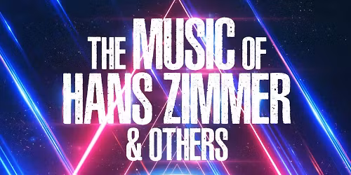 The Music of Hans Zimmer at Diana Wortham Theatre at Wortham Center for the Performing Arts