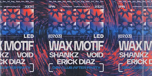 LED presents Wax Motif [After Party]