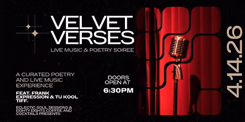 Velvet Verses - A Live Music & Poetry Soiree (Hosted By Sir Abstraxxx)