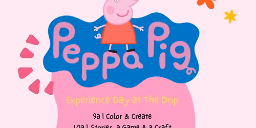 Peppa Pig Experience Day at The Drip