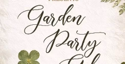 Garden Party Gala - Spring Fundraiser