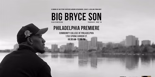 BIG BRYCE SON- Film Screening