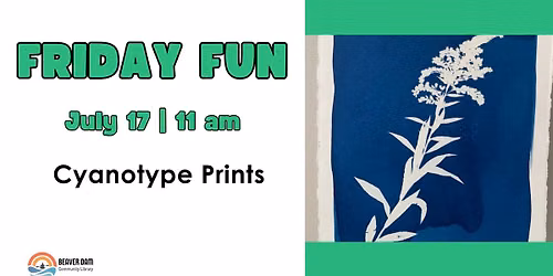 Friday Fun: Cyanotype Prints