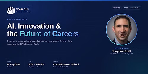 AI, Innovation, the Future of Careers: Competing in the Global Economy