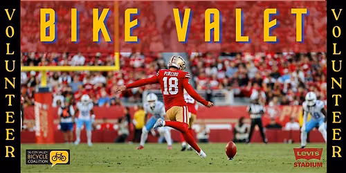 Forty Niners vs Cardinals: Volunteer for Bike Parking at Levi's Stadium