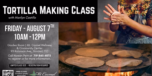 Tortilla Making Class