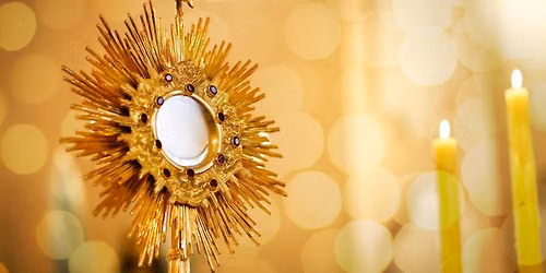 Exposition of the Blessed Sacrament & Benediction