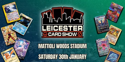 Leicester Card Show 2 - Trading Card Convention