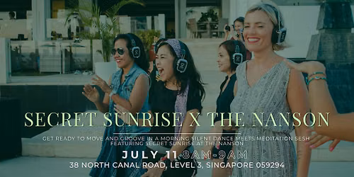 Secret Sunrise x The Nanson