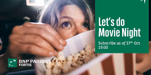 Beleef een magische filmavond met BNP Paribas Fortis