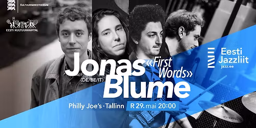 Jazzliit ja Philly Joe's LIVE | Jonas Blume \u201eFirst Words\u201d (IT\/FR\/DE) 