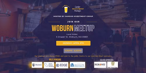 Woburn - Candor Investment Meetup