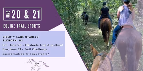 Equine Trail Sports Weekend at Liberty Lane Stables