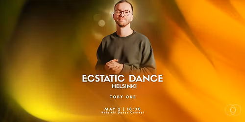 Ecstatic Dance Helsinki | Toby One