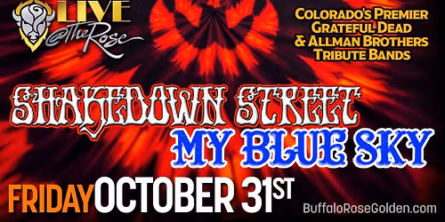 My Blue Sky and Shakedown Street