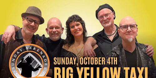 SUNDAY SERENADES: BIG YELLOW TAXI