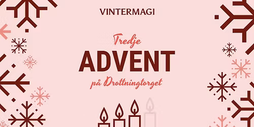 Vintermagi: Tredje advent p\u00e5 Drottningtorget