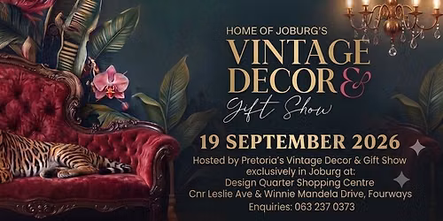 Joburg's Vintage Decor & Gift Show