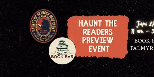 Haunt the Readers Preview Event