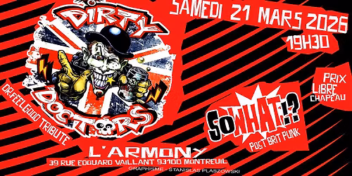 SO WHAT !? + DIRTY DOCTORS le 21 mars \u00e0 l'Armony
