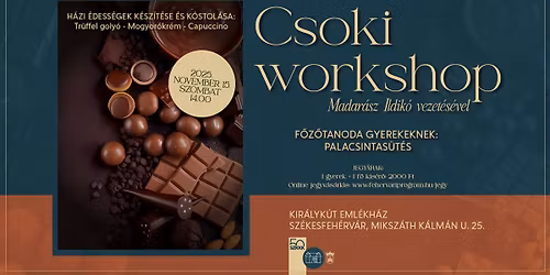Csoki workshop \u2013 Madar\u00e1sz Ildik\u00f3 vezet\u00e9s\u00e9vel