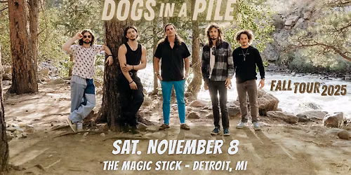 Dogs In A Pile at the Magic Stick - Detroit, MI