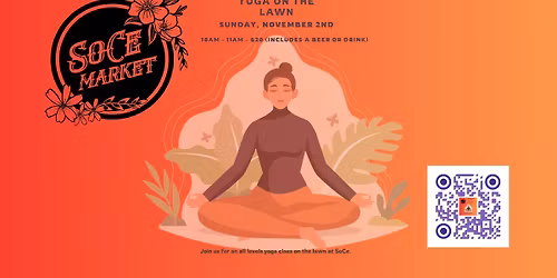 Yoga on the lawn at SoCe Market
