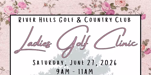 SOLD OUT: Ladies Golf Clinic