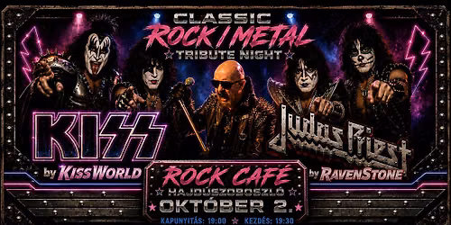KISS & Judas Priest Tribute Night \ud83d\udca5 Rock Caf\u00e9 | Hajd\u00faszoboszl\u00f3