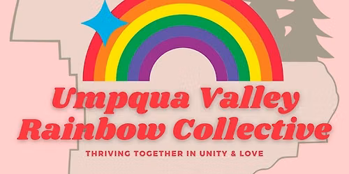 Diversity Discoveries: Umpqua Valley Rainbow Collective